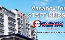 Vacancy for Staff Nurse at KPJ Selangor Specialist Hospital