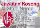 Jawatan Kosong Jururawat Terlatih di National Kidney Foundation (NKF)