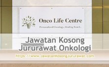 jawatan kosong jururawat onkologi di onco life centre